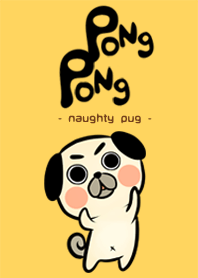 Pong Pong naughty pug
