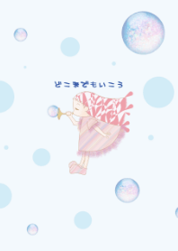 Bubbles and girls/pink&blue