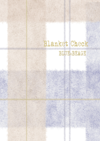 ブランケットチェック- BLUE x BEAGE -
