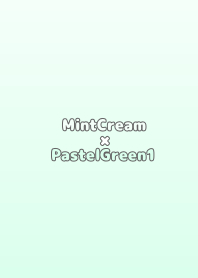 MintCreamxPastelGreen1/TKC