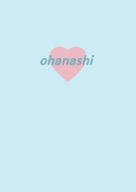 ohanashi  Blue and Pink