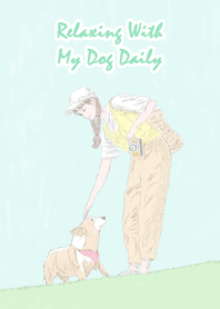 Relaxing With My Dog Daily