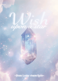 Wish - Your Own Crystal -2