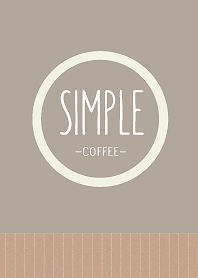 SIMPLE -Coffee Brown-