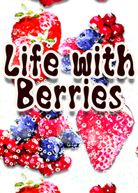 Life with berries