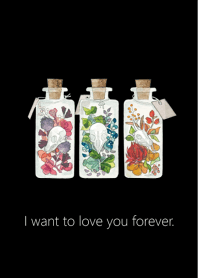 I want to love you forever.