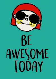 Molly, Be Awesome today