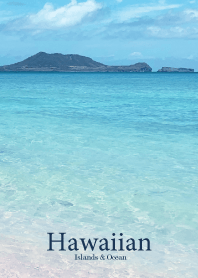 Hawaiian -Islands & Ocean- 6