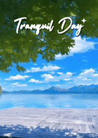 Tranquil Day