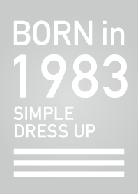 Born in 1983/Simple dress-up