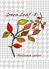 Green Leaf-8-Autumn colors-