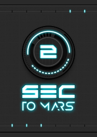 2 Sec to Mars