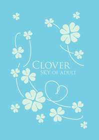 A mood rises! Clover - SKY of adult