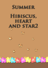 Summer<Hibiscus,heart and star2>