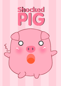 Fat Shocked Pig