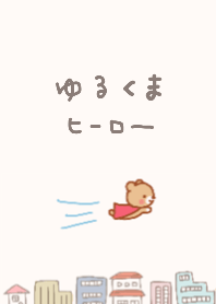 Yuru Bear Hero