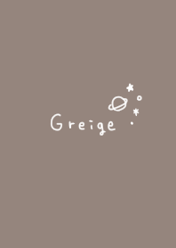 Greige and the universe.
