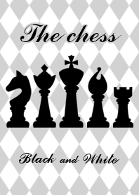 The chess(Black and White)