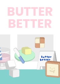 butter better