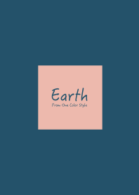 Earth / モスピンク