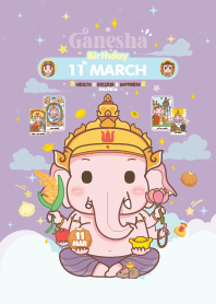 Ganesha x March 11 Birthday