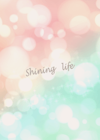 Let your life sparkle and glimmer.4.