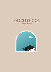 Knock! Knock!