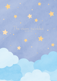 - The stars twinkled - 10