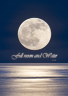 Full moon and Water
