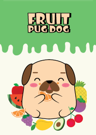 น้องหมาปั๊กกับผลไม้