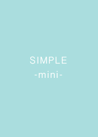 SIMPLE -mini- mint green