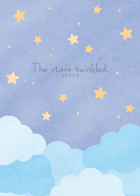 - The stars twinkled - 26
