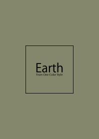 Earth ／アースオリーブ