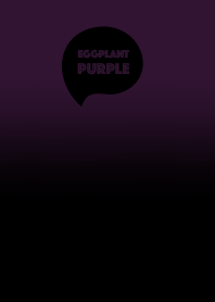 Eggplant Purple in Black Color