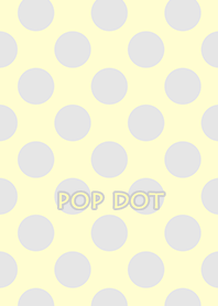 pop dot*yellow & gray