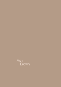 -Ash Brown-