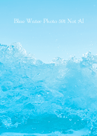 Blue Water Photo 591 Not AI