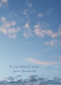 あなたの基準に合わないだけ