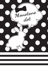 Mono tone dot