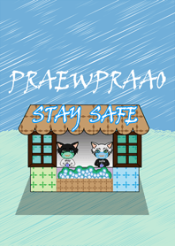 PraewPraao_stay safe
