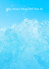 Blue Water Photo409 Not AI