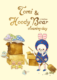 Tomi & HoodyBear 掃除をする
