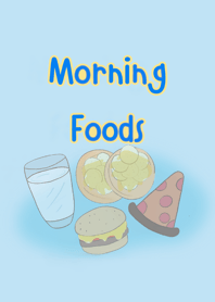 Morning Foods