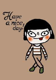 Manee, Have a nice day.