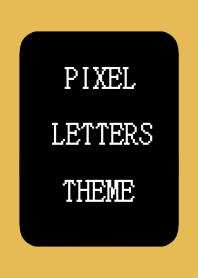 PIXEL LETTERS THEME[BLACK]j-PUMPKIN YEL
