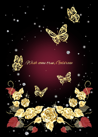 Wish come true,Goldrose & Butterfly Ver2