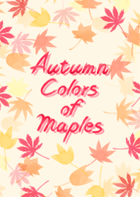 Autumn Colors of Maples