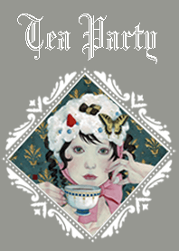 Tea Party.Akiko Ijichi's original Theme