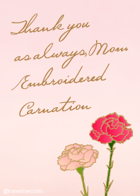 Thank you, Mom. Embroidered Carnation