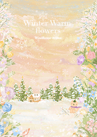 Winter Warm flowers (Revised Version)
